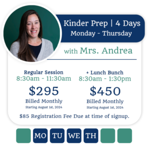 Mrs. Andrea Kinder Prep - 4 Day (Mon-Thu) AM Reoccurring Billing
