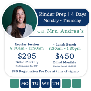Registration for Mrs. Andrea's Kinder Prep Class | 4 Days (MON-THU) AM